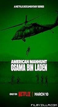 American Manhunt: Osama bin Laden (2025) S01 Hindi Dubbed Series
