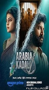 Arabia Kadali (2025) S01 Hindi Series