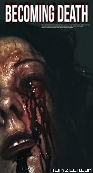 Becoming Death (2022) Hindi Dubbed