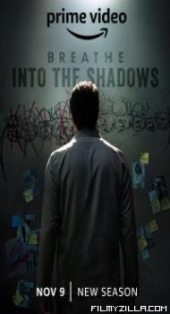 Breathe Into the Shadows (2022) Season 2 Web Series