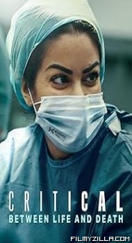 Critical Between Life and Death (2025) Hindi Dubbed Series