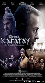 Direnis: Karatay (2018) Hindi Dubbed Movie