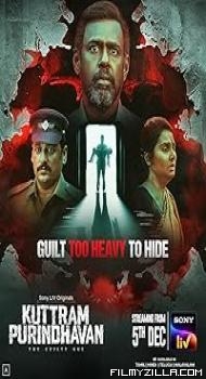 Kuttram Purindhavan The Guilty One (2025) S01 Hindi Series