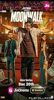 Moonwalk (2024) S01 Hindi Series