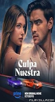 Our Fault (2025) Hindi Dubbed Movie