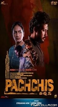 Pachchis (2021) Hindi Dubbed Movie
