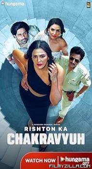 Rishton Ka Chakravyuh (2025) S01 Hindi Series
