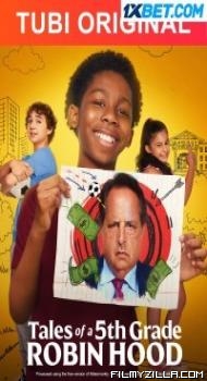 Tales of Fifth Grade Robin Hood (2021) Hindi Dubbed