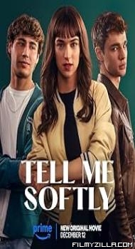 Tell Me Softly (2025) Hindi Dubbed Movie