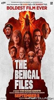 The Bengal Files (2025) Hindi Movie