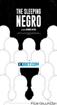 The Sleeping Negro (2023) Hindi Dubbed