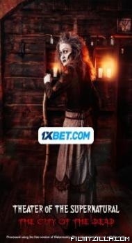Theater of the Supernatural City of the Dead (2023) Hindi Dubbed Movie