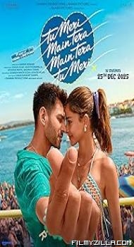 Tu Meri Main Tera Main Tera Tu Meri (2025) Hindi Movie
