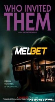Who Invited Them (2022) Hindi Dubbed
