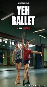 Yeh ballet (2020) Hindi Movie